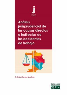 analisis jurisprudencial de las causas directas e indirectas de los accidentes de trabajo-9788445444719