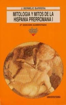 mitologia y mitos en la hispania prerromana i-9788446002819
