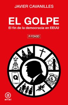 el golpe-javier cavanilles ruiz-9788446058519