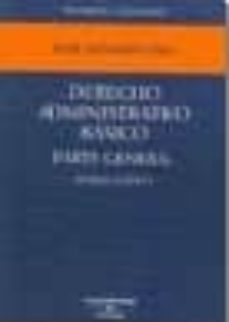 derecho administrativo basico (7ª ed.)-jose bermejo vera-9788447028719