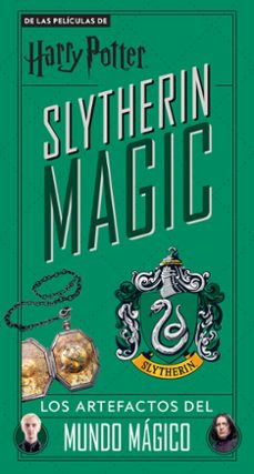 harry potter slytherin magic: los artefactos del mundo magico-9788448028619