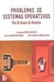 problemas de sistemas operativos: de la base al diseño-9788448139919