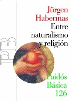 entre naturalismo y religion-9788449319419