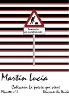 poemario en construccion-martin lucia-9788461467419