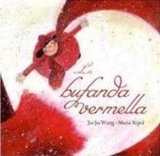 la bufanda vermella-jia jia wang-9788461586219