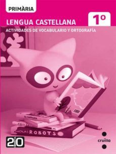 lengua castellana. quadern d activitats connecta 2.0 2011 1º primaria-9788466125819