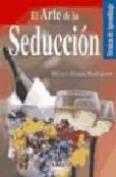 el arte de la seduccion-hector alonso rodriguez-9788466206419
