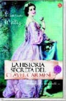 la historia secreta del clavel carmesi-lauren willig-9788466318419