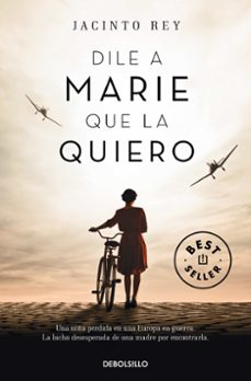 dile a marie que la quiero-9788466341219