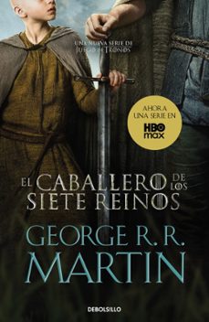 el caballero de los siete reinos (cancion de hielo y fuego)-george r.r. martin-9788466375719
