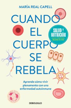 cuando el cuerpo se rebela (campaña edicion limitada)-9788466378819