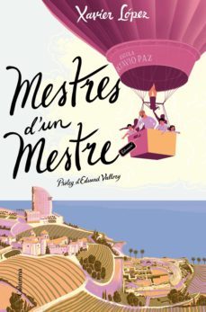 mestres d'un mestre (ebook)-xavier lopez-9788466427319