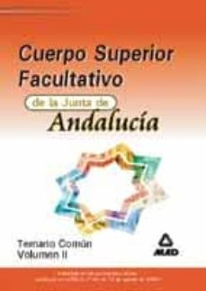 facultativos de la junta de andalucia: temario comun (vol. ii)-9788466517119