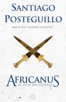 africanus: el hijo del consul (edicion 10º aniversario)-9788466660419