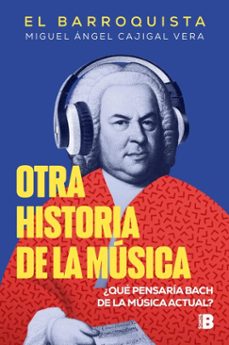 otra historia de la musica (el barroquista) (ebook)-migu cajigal vera (el barroquista)-9788466679619