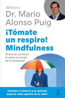 ¡tomate un respiro! mindfulness (ebook)-mario alonso puig-9788467050219