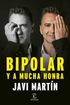 bipolar y a mucha honra (ebook)-javier martin-9788467067019