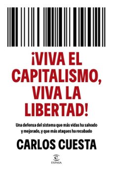 ¡viva el capitalismo, viva la libertad! (ebook)-carlos cuesta-9788467080919