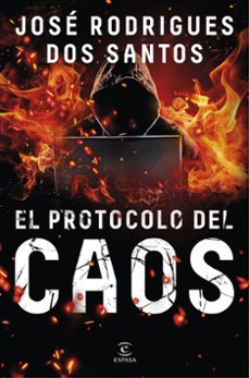 el protocolo del caos-jose rodrigues dos santos-9788467082319