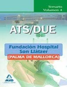 ats / due de la fundacion hospital son llatzer (palma de mallorca ): temario (vol. iv)-9788467642919