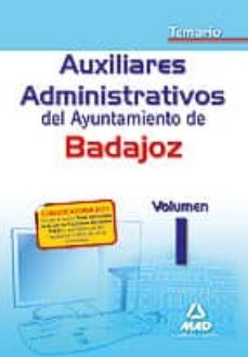 auxiliares administrativos del ayuntamiento de badajoz. temario v ol. 1-9788467654219