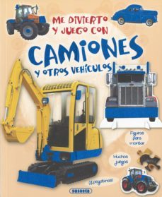 me divierto y juego con camiones y otros vehiculos-9788467735819