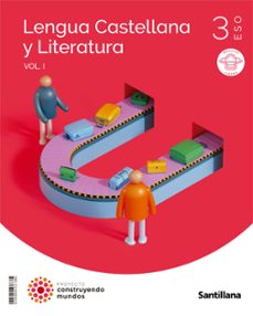 lengua y literatura 3º eso mochila ligera construyendo mundos murcia ed 2022-9788468049519