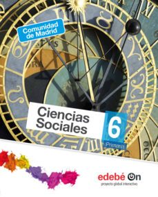 ciencias sociales 6º educacion primaria ciencias sociales geograf ia e historia madrid-9788468321219