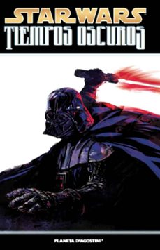 star wars nº 4: tiempos oscuros-9788468477619
