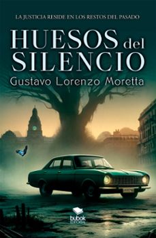 huesos del silencio (ebook)-9788468582719