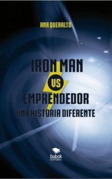 iron man vs. emprendedor. una historia diferente (ebook)-ana queralto-9788468654119