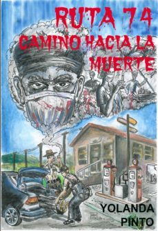 ruta 74 (ebook)-yolanda pinto-9788468697819