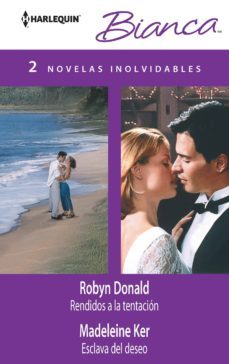 rendidos a la tentacion; esclava del deseo-robyn donald-madeleine ker-9788468723419