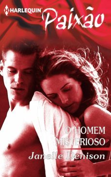o homem misterioso (ebook)-janelle denison-9788468751719