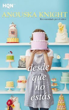 desde que no estas-anouska knight-9788468756219