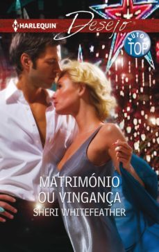 matrimonio ou vingança (ebook)-sheri whitefeather-9788468783819
