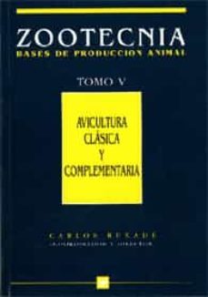 avicultura clasica y contemporanea-carlos buxade carbo-9788471145819