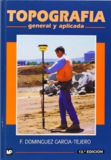 topografia general y aplicada (13ª ed.)-9788471147219