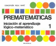 prematematicas nº 2: iniciacion al aprendizaje logico-matematico( 5 a 6 años)-c. roca baro-9788472100619