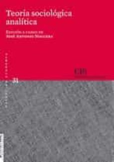 teoria sociologica analitica-jose antonio noguera-9788474765519