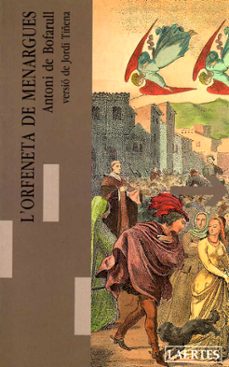 l orfeneta de menargues o catalunya agonitzant-antoni de bofarull-9788475842219