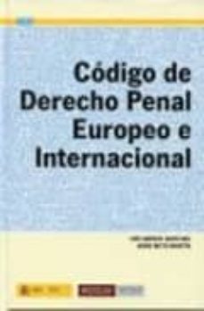 codigo de derecho penal europeo e internacional-9788477871019