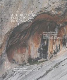arte rupestre prehistorico en granada (vol. i)-9788478076819