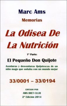 la odisea de la nutricion: el pequeño don quijote-marc ams-9788478089819