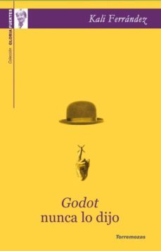 godot nunca lo dijo-kali ferrandez-9788478396719