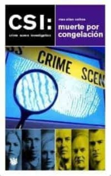 csi: muerte por congelacion-9788478711819