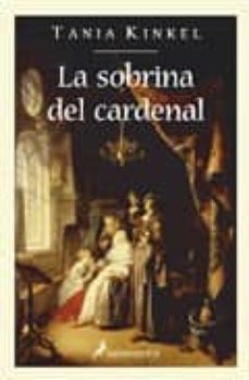 la sobrina del cardenal-tanja kinkel-9788478884919