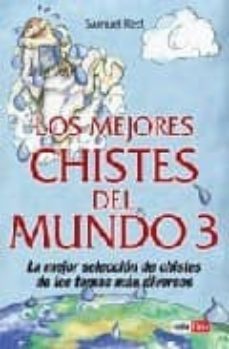 los mejores chistes del mundo 3-9788479279219