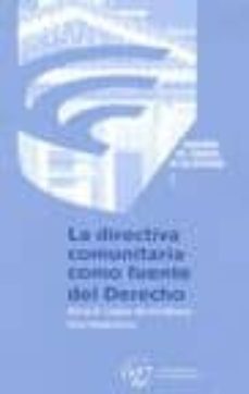 directiva comunitaria como fuente del derecho-alicia e lopez de los mozos-9788479433819