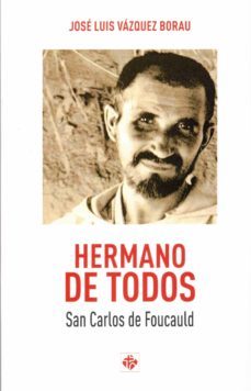 hermano de todos-jose luis vazquez borau-9788479667719